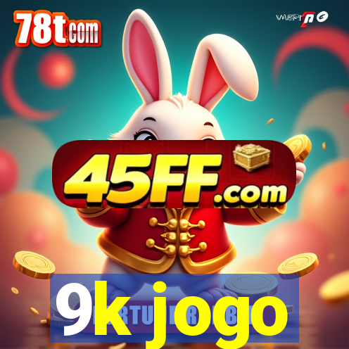 9k jogo